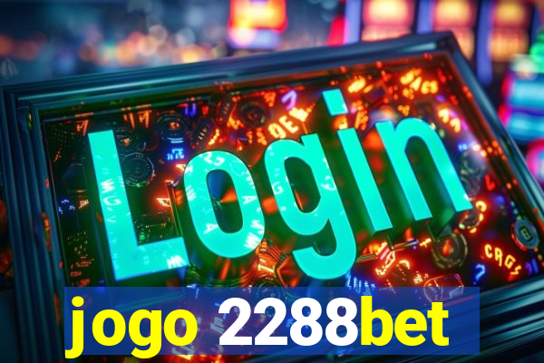 jogo 2288bet